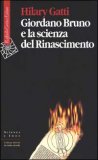 Giordano Bruno e la Scienza del Rinascimento  — Libro