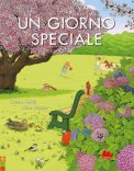 Un Giorno Speciale. Ediz. Illustrata — Libro