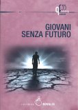 Giovani senza Futuro — Libro
