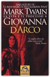 La Vita e il Processo a Giovanna D'Arco — Libro