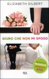 Giuro che non Mi Sposo — Libro