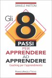 Gli 8 Passi per Apprendere ad Apprendere — Libro
