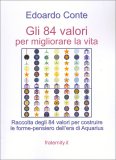 Gli 84 Valori per Migliorare la Vita — Libro