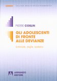 Gli Adolescenti di Fronte alle Devianze — Libro
