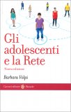 Gli Adolescenti e la Rete — Libro