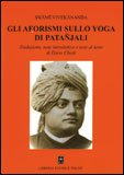 Gli Aforismi sullo Yoga di Pantanjali — Libro
