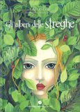 Gli Alberi delle Streghe — Libro