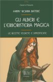 Gli Alberi e l’Erboristeria Magica — Libro