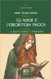 Gli Alberi e l’Erboristeria Magica — Libro