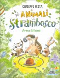 Gli Animali di Strambosco - Arma Letame — Libro