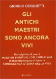 Gli Antichi Maestri sono Ancora Vivi — Libro