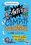 Gli Anticompiti delle Vacanze — Libro