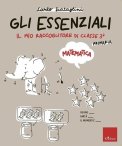 Gli Essenziali -  Il Mio Raccoglitore di Classe 3ª - Matematica — Libro
