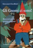 Gli Gnomi ci Sono — Libro