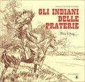 Gli Indiani delle Praterie — Libro