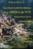 Gli Insegnamenti della Bibbia che non ti hanno Fatto Conoscere  — Libro