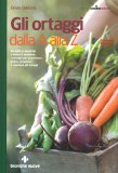 Gli Ortaggi dalla A alla Z — Libro