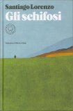 Gli Schifosi — Libro