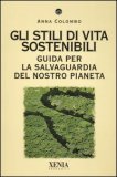 Gli Stili di Vita Sostenibili  — Libro
