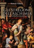Gli Stregoni dell'Alchimia — Libro