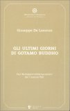 Gli Ultimi Giorni di Gotamo Buddho — Libro