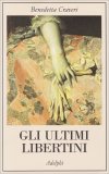 Gli Ultimi Libertini — Libro