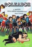 Goleador - Il Mistero degli Arbitri Addormentati — Libro