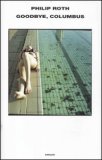 Goodbye Columbus E Cinque Racconti — Libro