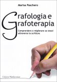 Grafologia e Grafoterapia   — Libro