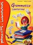 Grammatica Canterina - Libro + CD Musicale — Libro