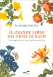 Il Grande Libro dei Fiori di Bach — Libro