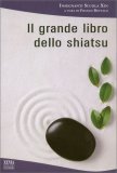 Il Grande Libro dello Shiatsu — Libro