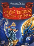Grande Ritorno nel Regno della Fantasia - 2 — Libro