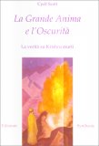 La Grande Anima e l'Oscurità — Libro