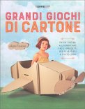 Grandi Giochi di Cartone — Libro