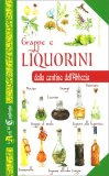 Grappe e Liquorini dalla Cantina dell'Abbazia — Libro