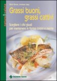 Grassi Buoni, Grassi Cattivi — Libro