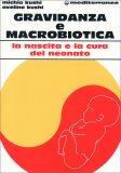 Gravidanza e Macrobiotica — Libro