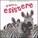 Grazie di Esistere — Libro