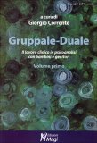 Gruppale Duale - Volume Primo  — Libro