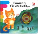 Guarda, c'è un Buco... — Libro