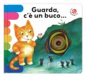 Guarda c'è un Buco... — Libro