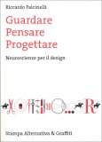 Guardare, Pensare, Progettare — Libro