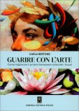 Guarire con l'Arte — Libro
