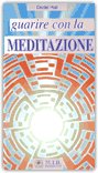Guarire con la Meditazione — Libro