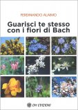 Guarisci Te Stesso con i Fiori di Bach — Libro