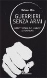 Guerrieri senza Armi — Libro