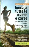 Guida a Tutte le Marce e Corse Non Competitive — Libro