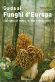 Guida ai Funghi d' Europa — Libro