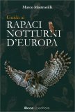 Guida ai Rapaci Notturni d'Europa — Libro